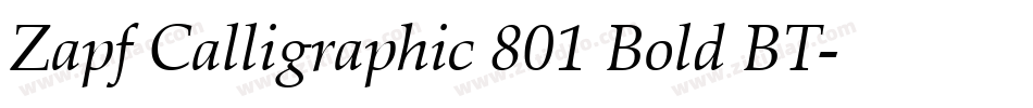 Zapf Calligraphic 801 Bold BT字体转换